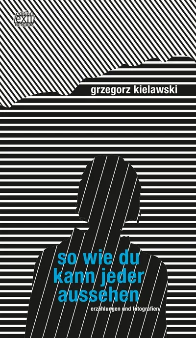 so wie du kann jeder aussehen